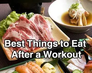 Best Things to Eat After a Workout
