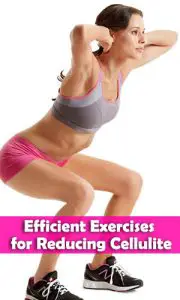 Efficient Exercises for Reducing Cellulite