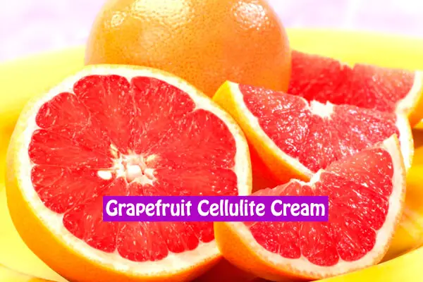 Grapefruit Cellulite Cream