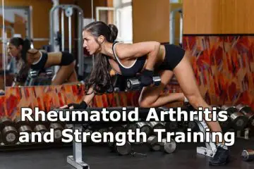 Rheumatoid Arthritis and Strength Training